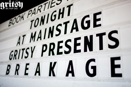 Gritsy w/ Breakage @ Mainstage pics!