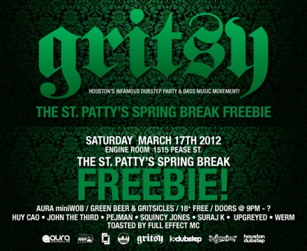 The Gritsy St. Patty’s Spring Break Freebie! @ Engine Room [MAR 17TH]