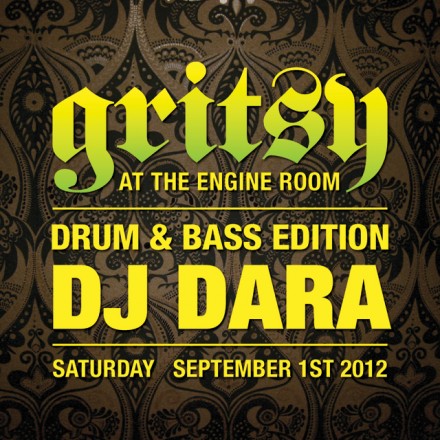 THE GRITSY DNB EDITION W/ DJ DARA!