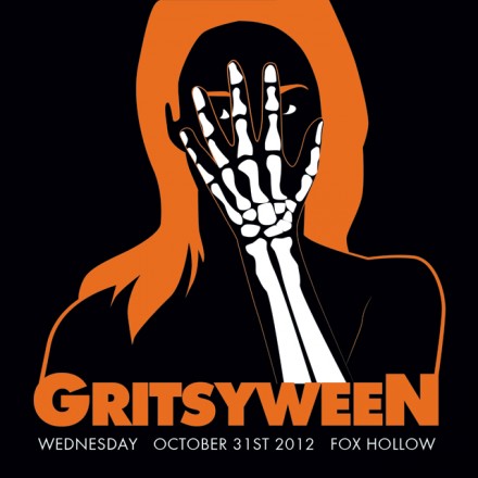 GRITSYWEEN! Wednesday, October 31st @ Fox Hollow!