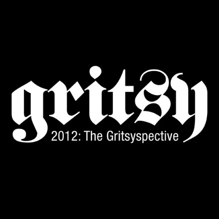 2012: The Gritsyspective