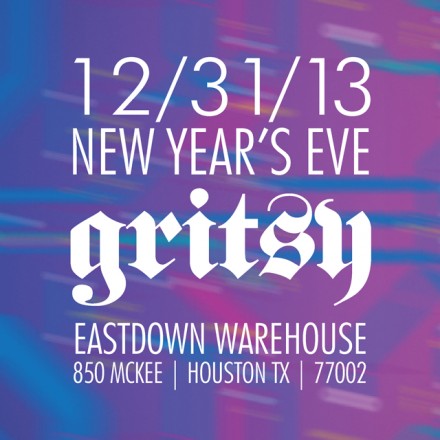 GRITSNYE! Tuesday, December 31st!