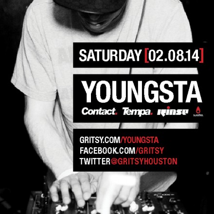 SATURDAY, FEBRUARY 8TH! GRITSY W/ YOUNGSTA IN DOWNTOWN!