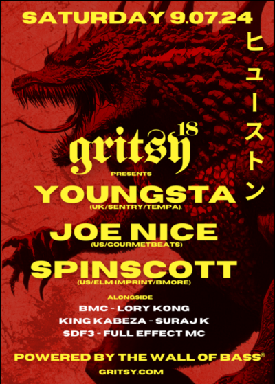 SATURDAY 9/7/24 GRITSY 18 W/ YOUNGSTA, JOE NICE & SPINSCOTT!